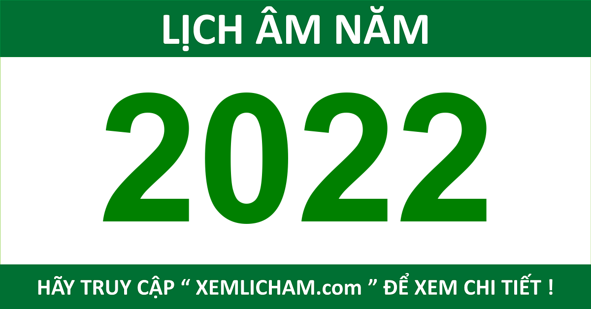 Lịch Âm 2022 - Lich Van Nien 2022 - Lịch 2022