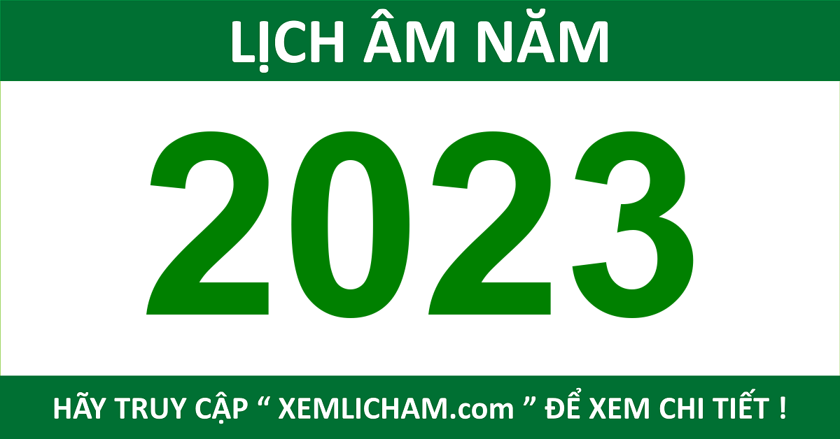 Lịch Âm 2023 - Lich Van Nien 2023 - Lịch 2023