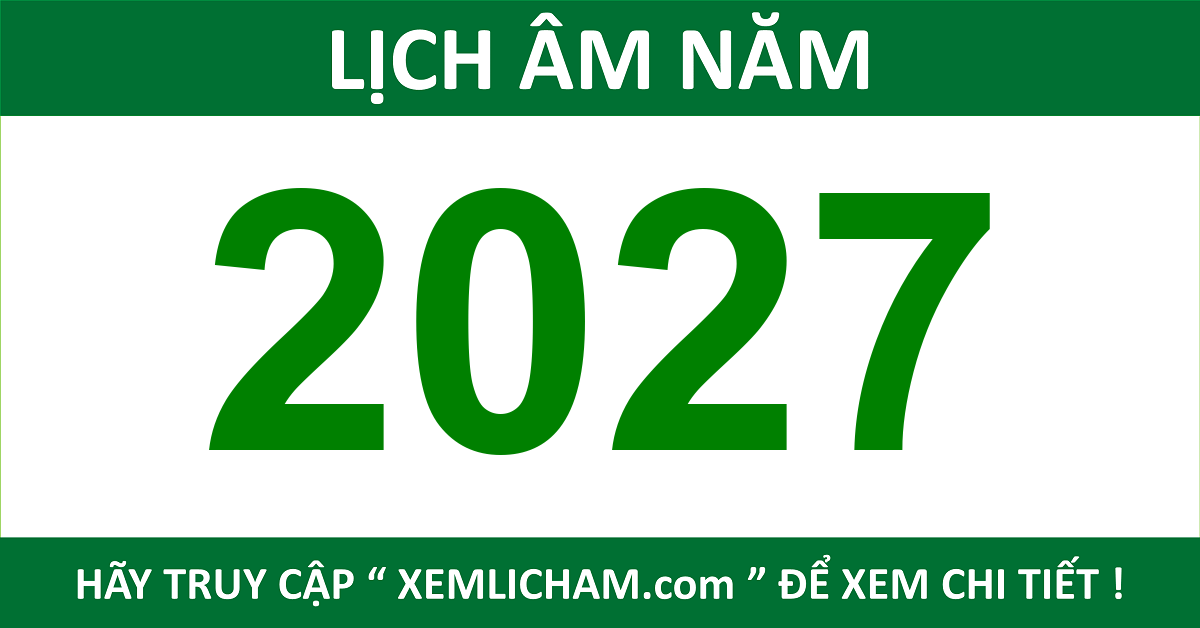 Lịch Âm 2027 Lich Van Nien 2027 Lịch 2027